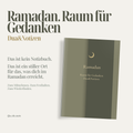 Ramadan - Raum für Gedanken, Dua & Notizen