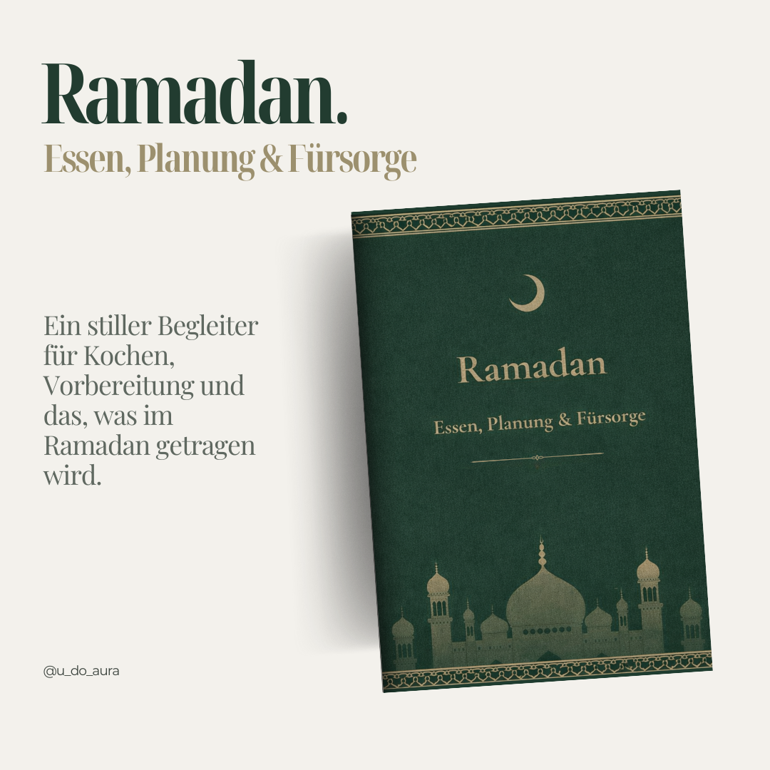 Ramadan – Essen, Planung & Fürsorge